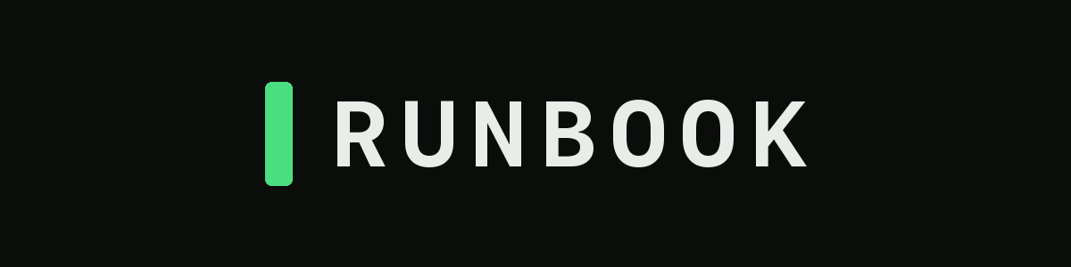 RUNBOOK wordmark in light grey on near-black, preceded by a green bar.