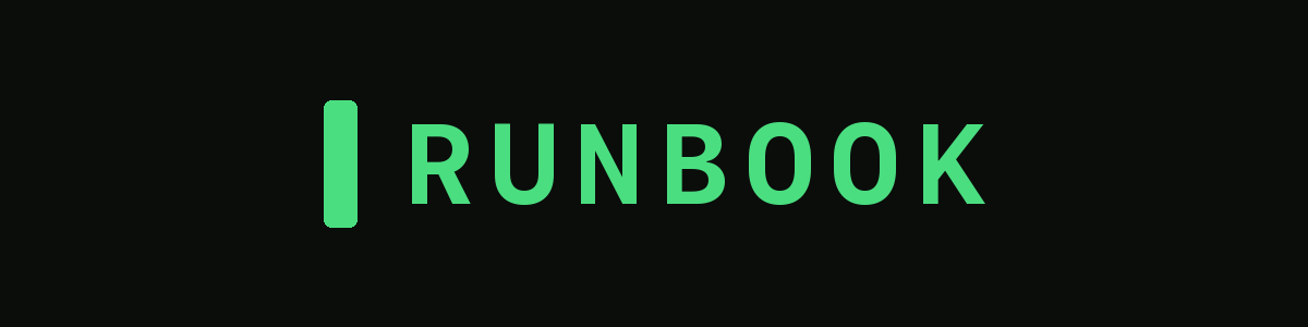 RUNBOOK wordmark in signal green on near-black.